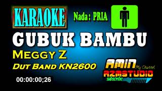 Download lagu GUBUK BAMBU KARAOKE Nada PRIA Meggy Z... mp3