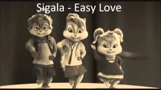 Sigala - Easy Love - Chipmunk Version