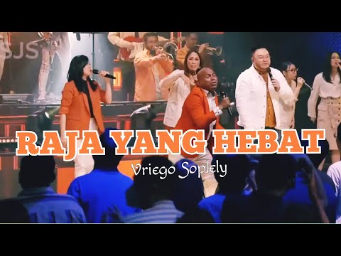 Raja yang Hebat || by Vriego Soplely || GSJS Pakuwon Mall, Surabaya