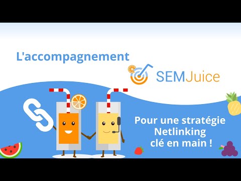 vidéo explicative plateforme netlinking Semjuice