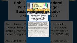 Bahlil Resmikan Akademi Partai Golkar sebagai Langkah Konsolidasi Kader Menuju Pemilu 2029