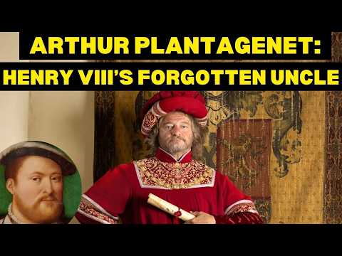 The life of ARTHUR PLANTAGENET, VISCOUNT LISLE | Henry VIII’s forgotten uncle. Edward IV’s other son