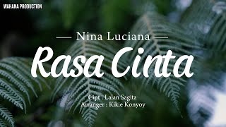 Download lagu Nina Luciana - Rasa Cinta mp3