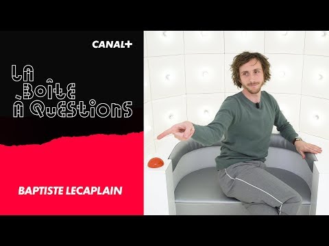 La Boîte à Questions de Baptiste Lecaplain – 07/03/2019