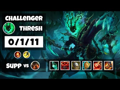 Thresh Support 11.14 Challenger Gameplay Replay - S11 (0/1/11) - KOREAN