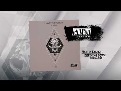 Martin Eyerer - Defining Down (Original Mix)