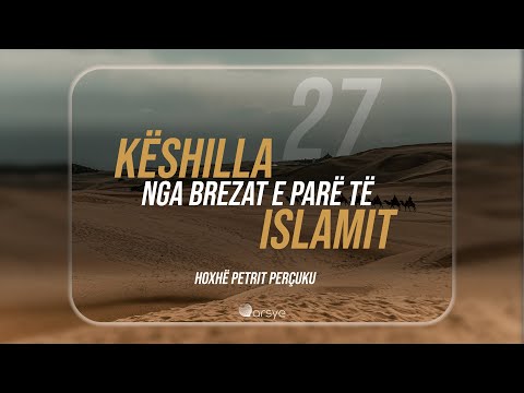 27. Çfarë është asketizmi i vërtetë? - Hoxhë Petrit Perçuku