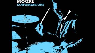 Stanton Moore Conversations (2014) In the Keyhole