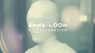 Anna Loos - Werkzeugkasten (Offizielles Video)