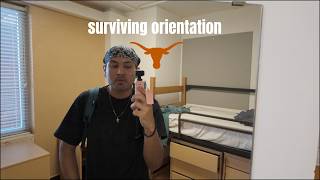 my orientation experience @ the university of texas