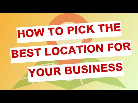 Come scegliere la posizione migliore per la tua attività?