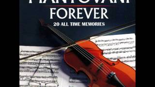 Smoke Gets in Your Eyes - Mantovani