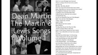 Dean Martin - The Martin &amp; Lewis Songs Volume 1
