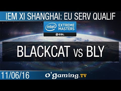 BlackCat vs Bly - IEM XI Shanghai: Europe Server Qualifier