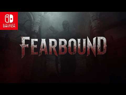 Fearbound | Trailer | Nintendo Switch