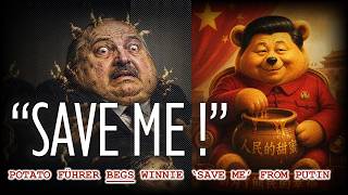 "SAVE ME!" Lukashenko (Belarus Potato Fuhrer) Begs China to Save Him from Putin!