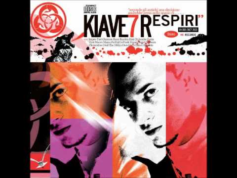 Kiave - Lasciati Andare (feat. Franco Negrè)