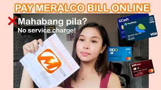 PAY MERALCO BILL ONLINE! NO SERVICE CHARGE! Updated 2020