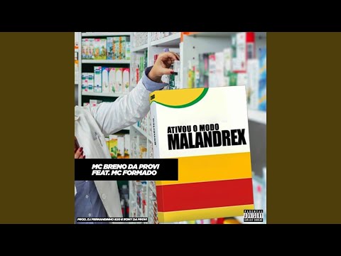 Ativou o Modo Malandrex (feat. Mc Formado)