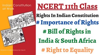 (P1C2 11th Polity) Importance of Rights, Bill of Rights, Right to Equality, Rights in South Africa..