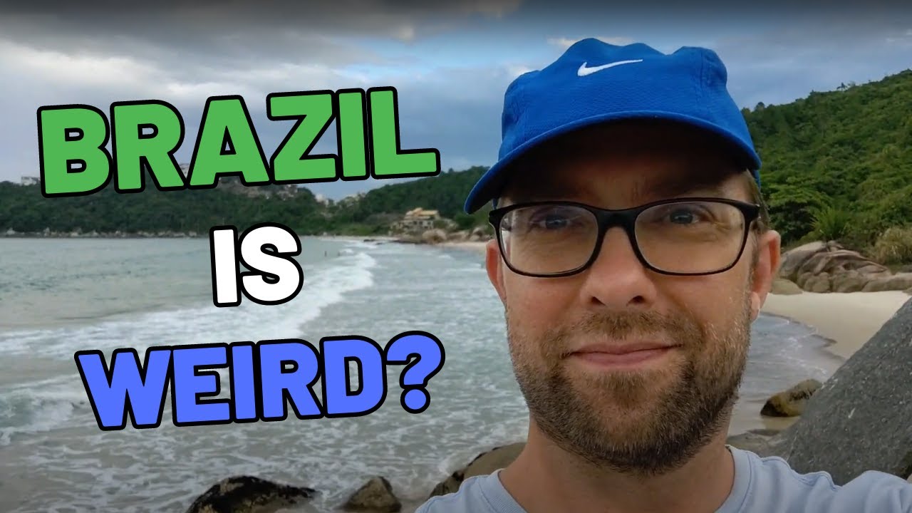 10 Strange things about Brazil!