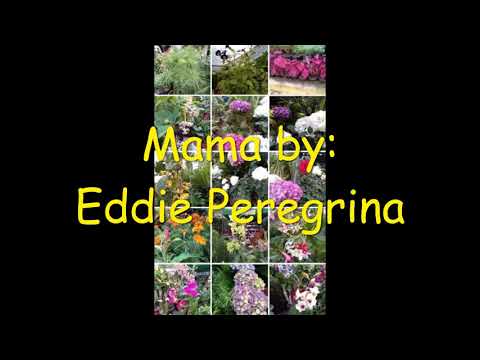 MAMA BY EDDIE PEREGRINA WITH LYRICS