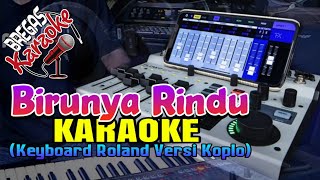 Download lagu Birunya Rindu Karaoke koplo Adella sampling Roland EA 7 mp3