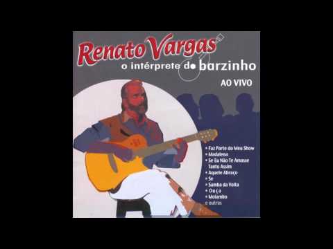 Renato Vargas - Amor De Índio