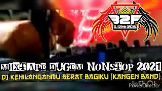 Download lagu DJ KEHILANGANMU BERAT BAGIKU - KANGEN BAND | REMIX DUGEM FUNKOT PALEMBANG ISLAND CITY NEW [DJ_B2F]™ mp3