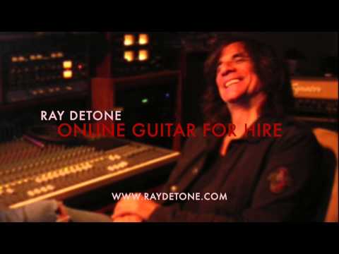 Ray DeTone - Guitar For Hire - Online Sessions