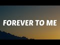Cole Swindell Forever To Me Lyrics