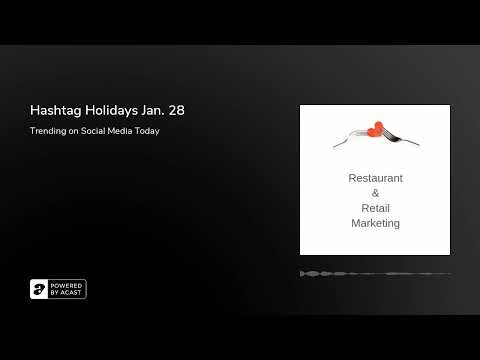 Hashtag Holidays Jan. 28