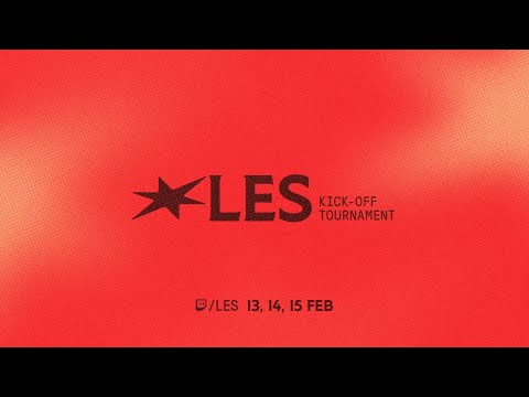 Kick-off Tournament - Día 1 | LES