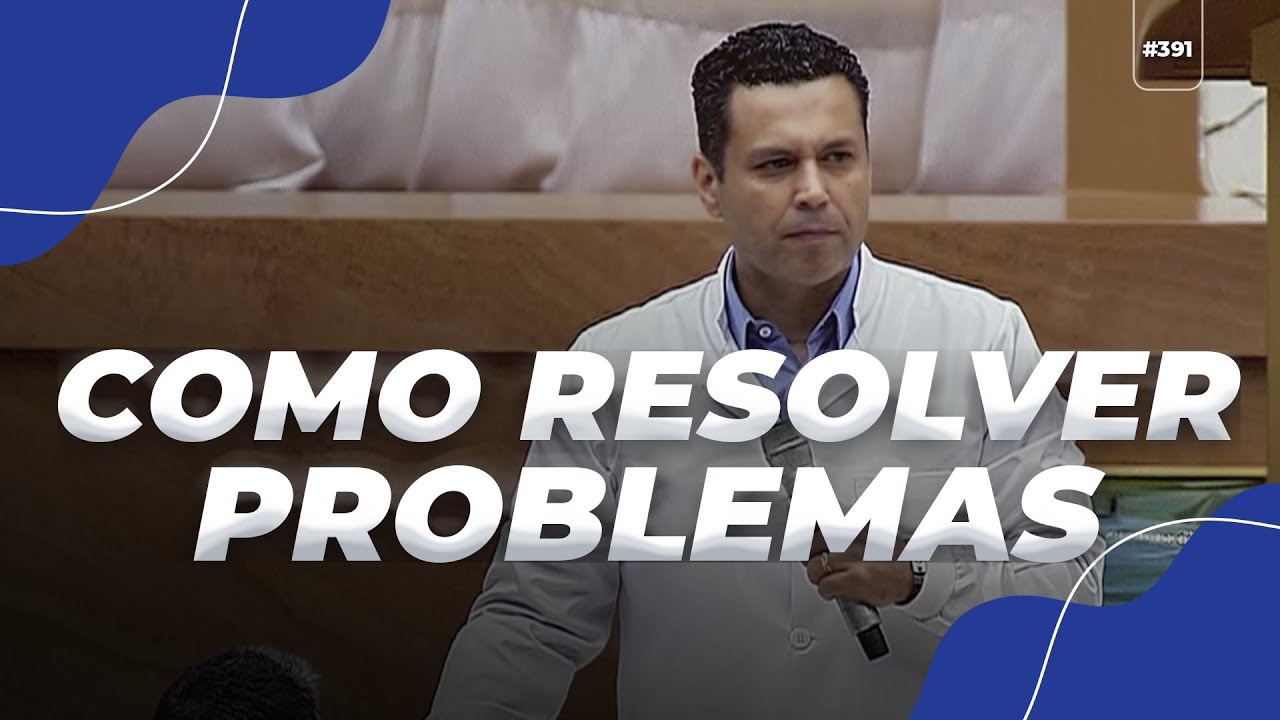 COMO RESOLVER PROBLEMAS PARA QUE NUNCA MAIS VOLTEM