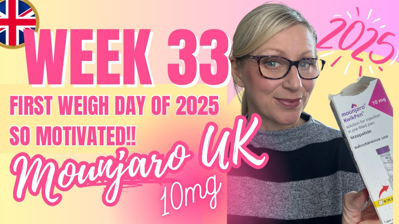 WEEK 33 UPDATE: Mounjaro UK / hello 2025 …. Starting the year with a weightloss #mounjarouk