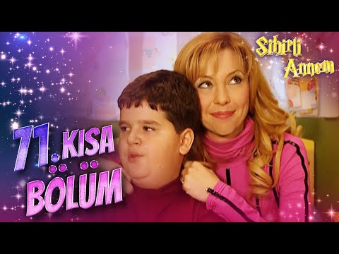 Sihirli Annem 71  Kısa bölüm