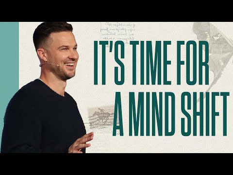 It's Time For A Mind Shift — Mindsets — Rich Wilkerson Jr.