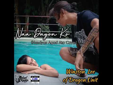 DRAGON UNIT - Naa Dayun Ko