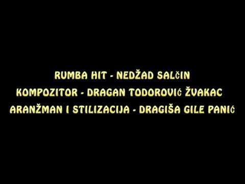GILE NAMENSKI RITAM - RUMBA HIT ( NEDŽAD SALČIN )
