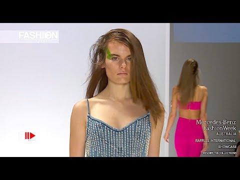 RAFFLES INTERNATIONAL - NARA MBFW AUSTRALIA RESORT 2018 - Fashion Channel