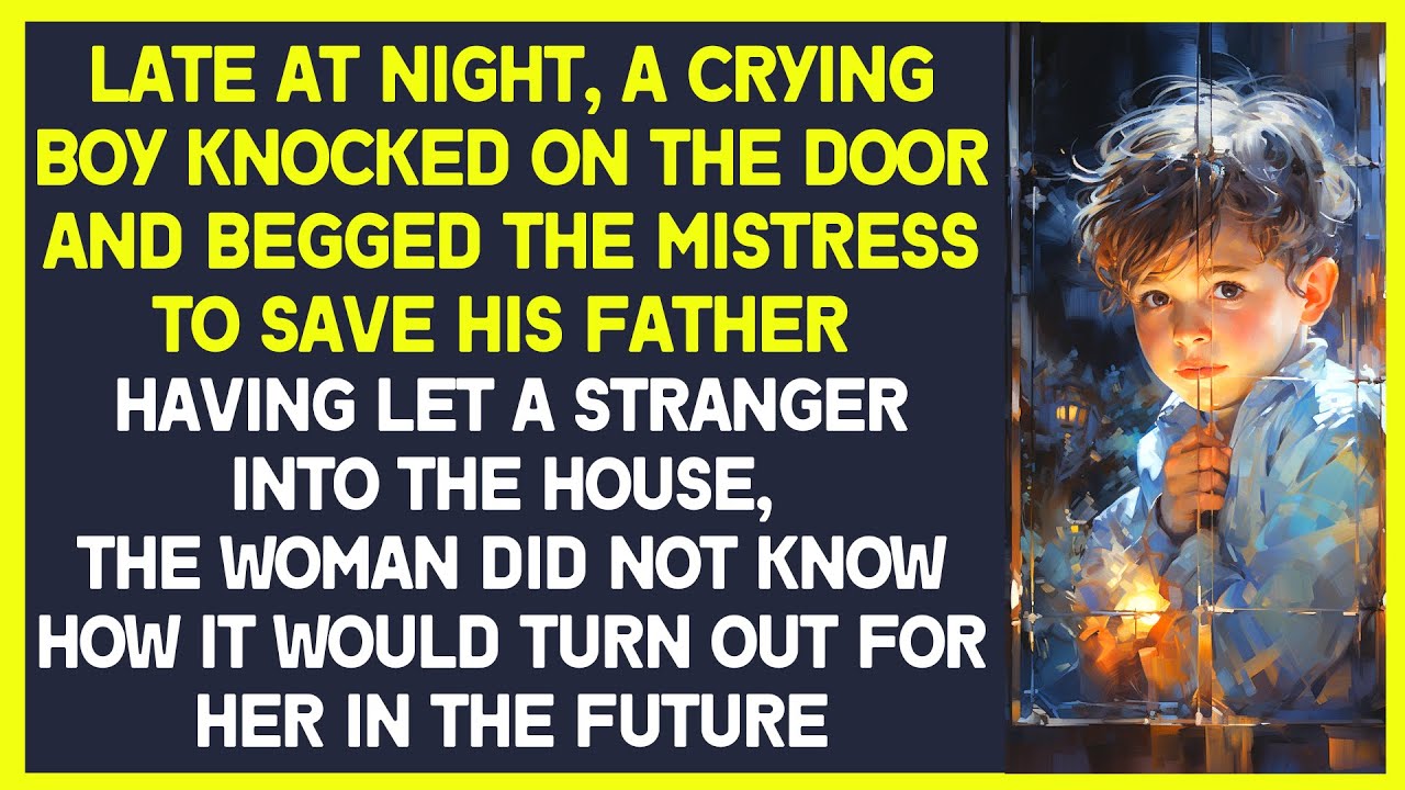 At night, woman heard a knock on the door. Crying boy stood on doorstep, begging to save his father