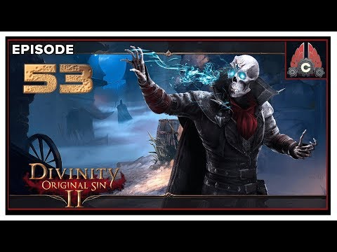 Let's Play Divinity: Original Sin 2 (2019 Magic Run) With CohhCarnage - Episode 53