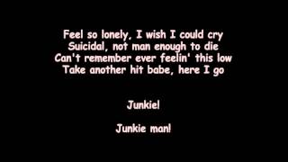 Junkie (Demo Version) w/lyrics