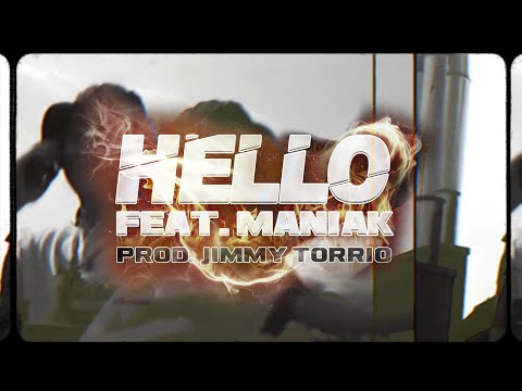 THEPLUGPABLO - HELLO FEAT. MANIAK (PROD BY. JIMMY TORRIO)