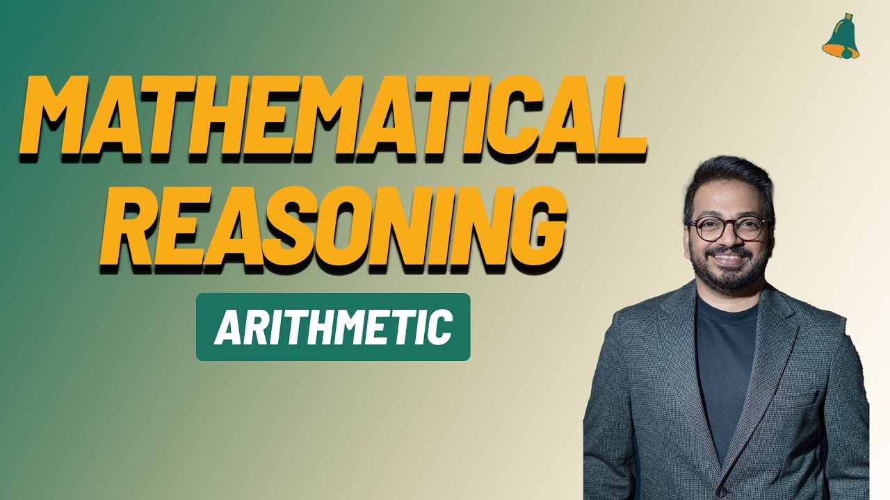 Mathematical Reasoning — Arithmetic