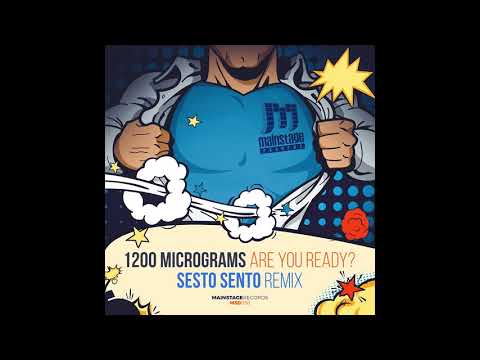 1200 Micrograms - Are You Ready? (Sesto Sento Remix)