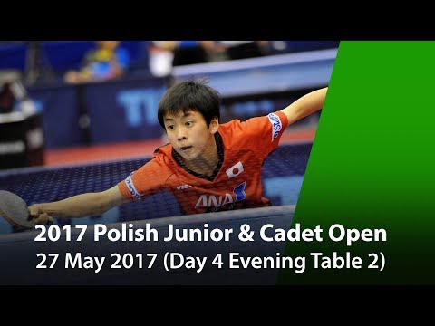 2017 ITTF Polish Junior & Cadet Open - Day 4 (Evening) Table 2