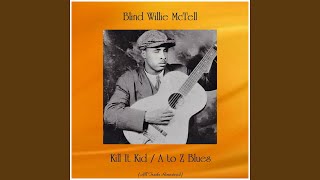 Kill It Kid (Remastered 2018)