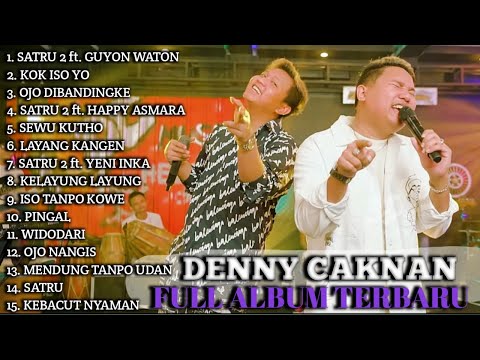 DENNY CAKNAN feat BAGUS GUYON WATON "SATRU 2" (FULL ALBUM TERBARU)