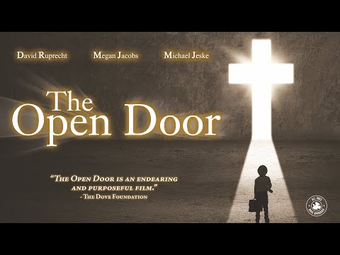 The Open Door (2017) | Full Movie | William Aird | Curt Backlund | William Beglinger